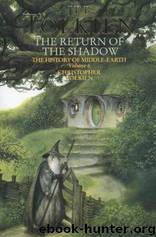 The Return of the Shadow by J. R. R. Tolkien & Christopher Tolkien