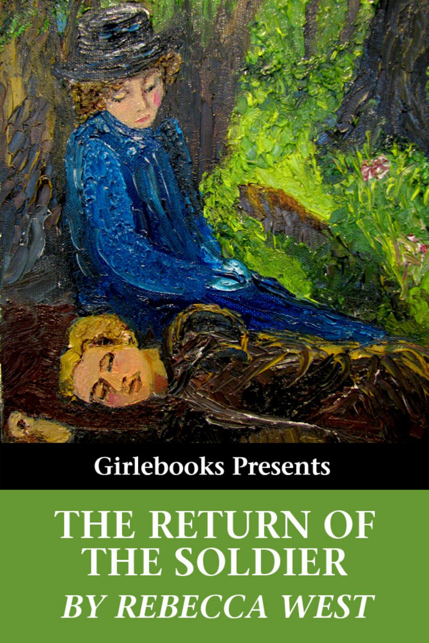 The Return of the Soldier by Rebecca West
