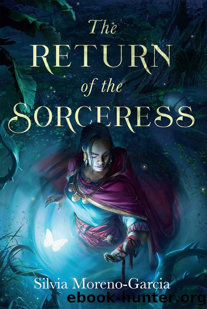 The Return of the Sorceress by Silvia Moreno-Garcia