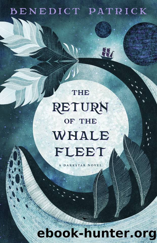 The Return of the Whalefleet (Darkstar Book 2) by Benedict Patrick