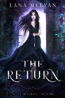 The Return: (The Eternity Road Trilogy Book 2) by Lana Melyan