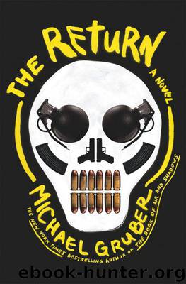 The Return: A Novel by Michael Gruber