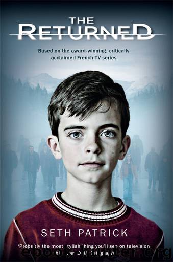 The Returned by Seth Patrick