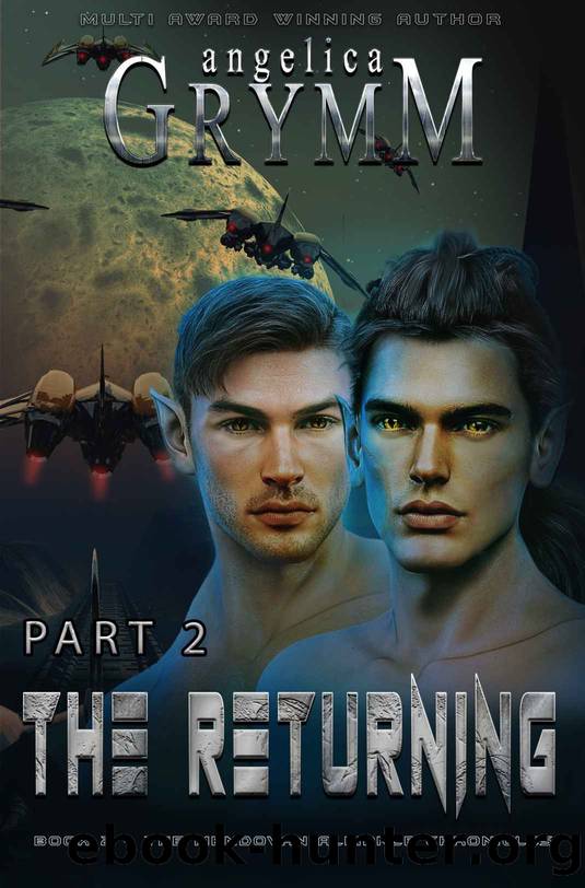 The Returning: Part 2 by Grymm Angelica