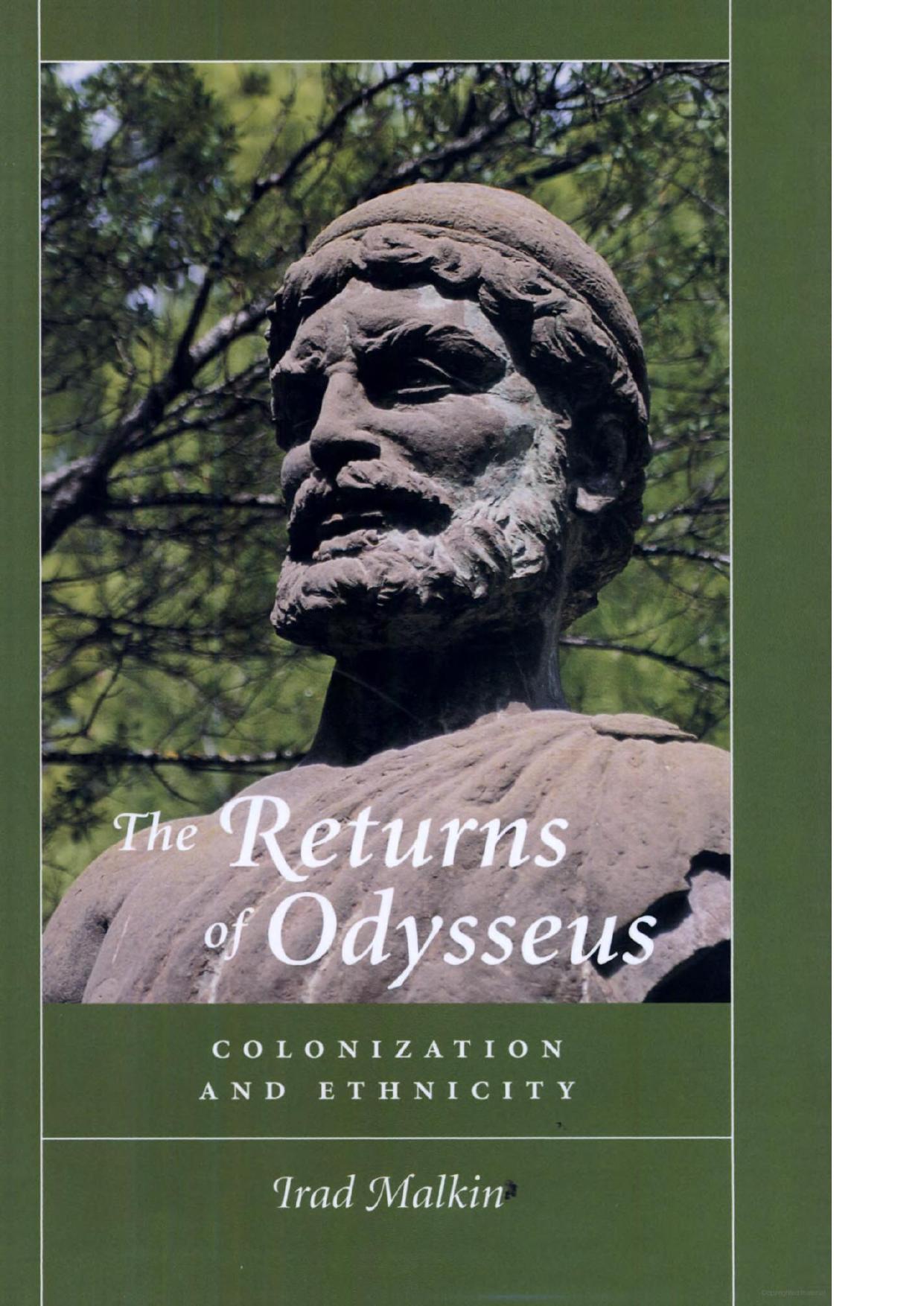 The Returns of Odysseus: Colonization and Ethnicity by Irad Malkin