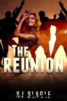 The Reunion by SJ Slagle