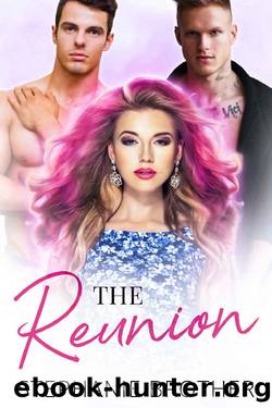 The Reunion: A Second Chance Romance (Fashionable Friends Book 1) by Stephanie Brother