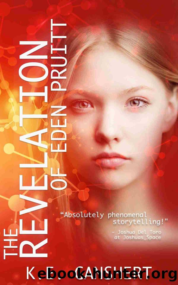 The Revelation of Eden Pruitt by K.E. Ganshert
