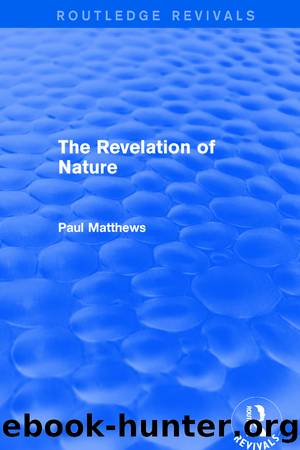 The Revelation of Nature by Paul Matthews