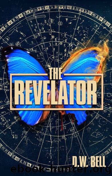The Revelator by D W Bell