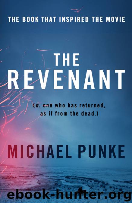 The Revenant by Michael Punke