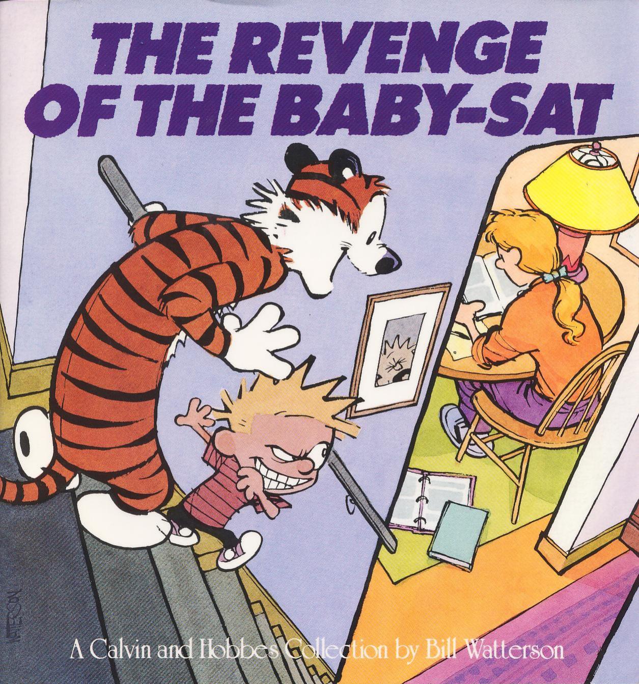 The Revenge Of The Baby-Sat (Calvin and Hobbes Collection) by Bill Watterson