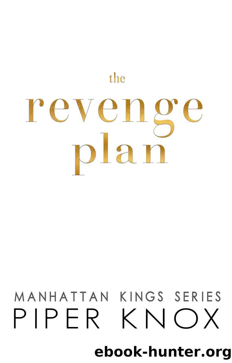 The Revenge Plan by Piper Knox