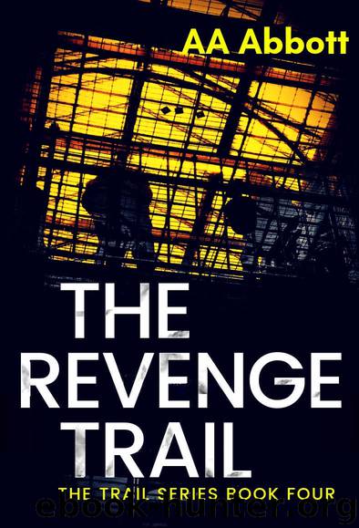 The Revenge Trail by AA Abbott