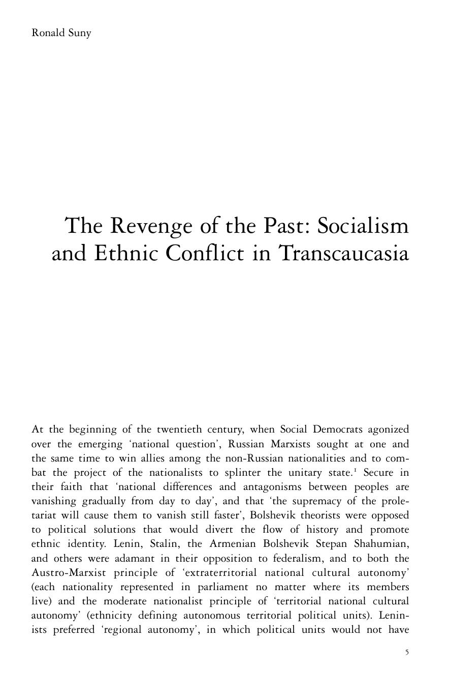 The Revenge of the Past: Socialism and Ethnic Conflict in Transcaucasia by Ronald Suny