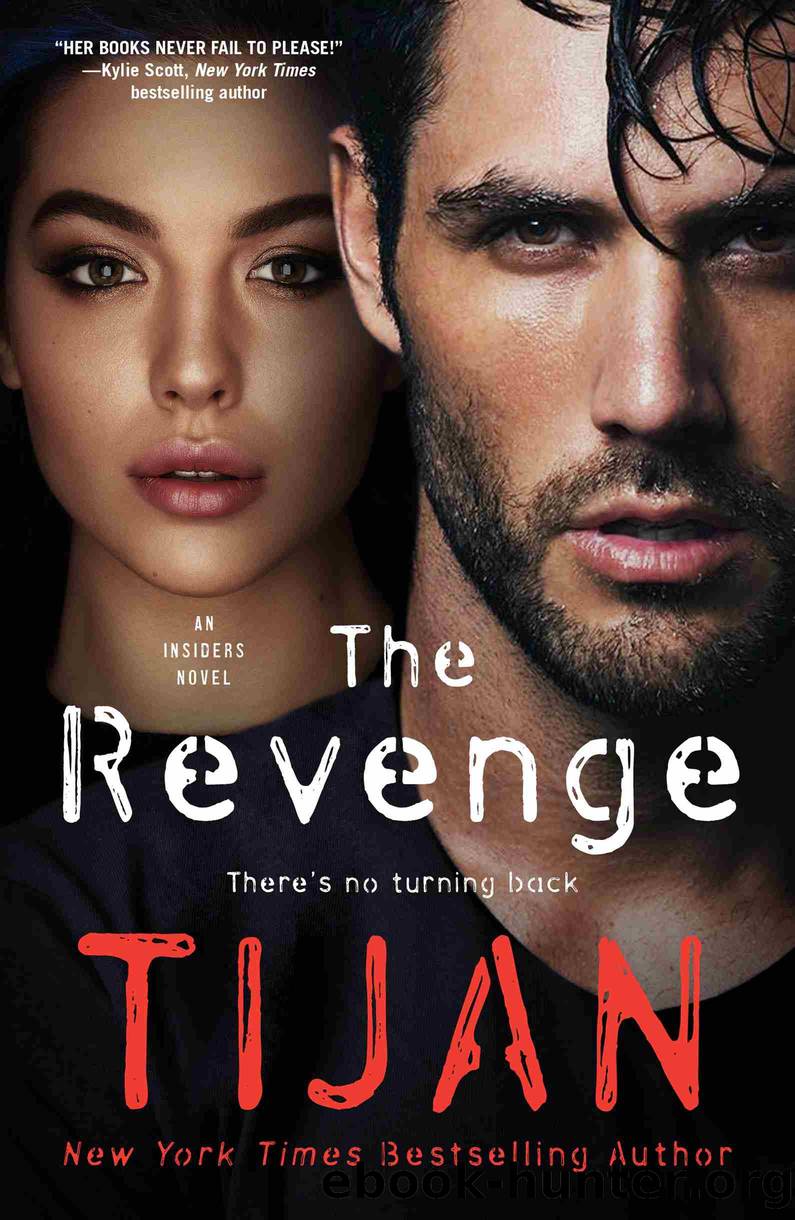 The Revenge--An Insiders Novel by Tijan