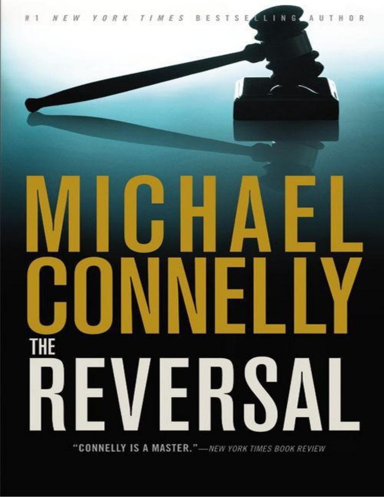 The Reversal by Michael Connelly