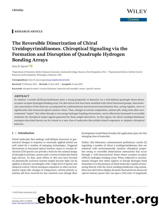 The Reversible Dimerization of Chiral Ureidopyrimidinones. Chiroptical Signaling via the Formation and Disruption of Quadruple Hydrogen Bonding Arrays by Unknown