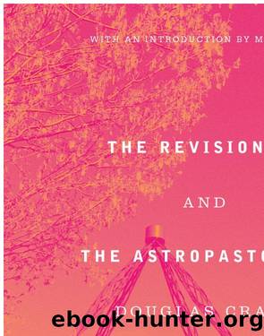 The Revisionist and The Astropastorals by Unknown