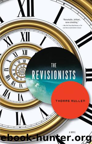 The Revisionists by Mullen Thomas