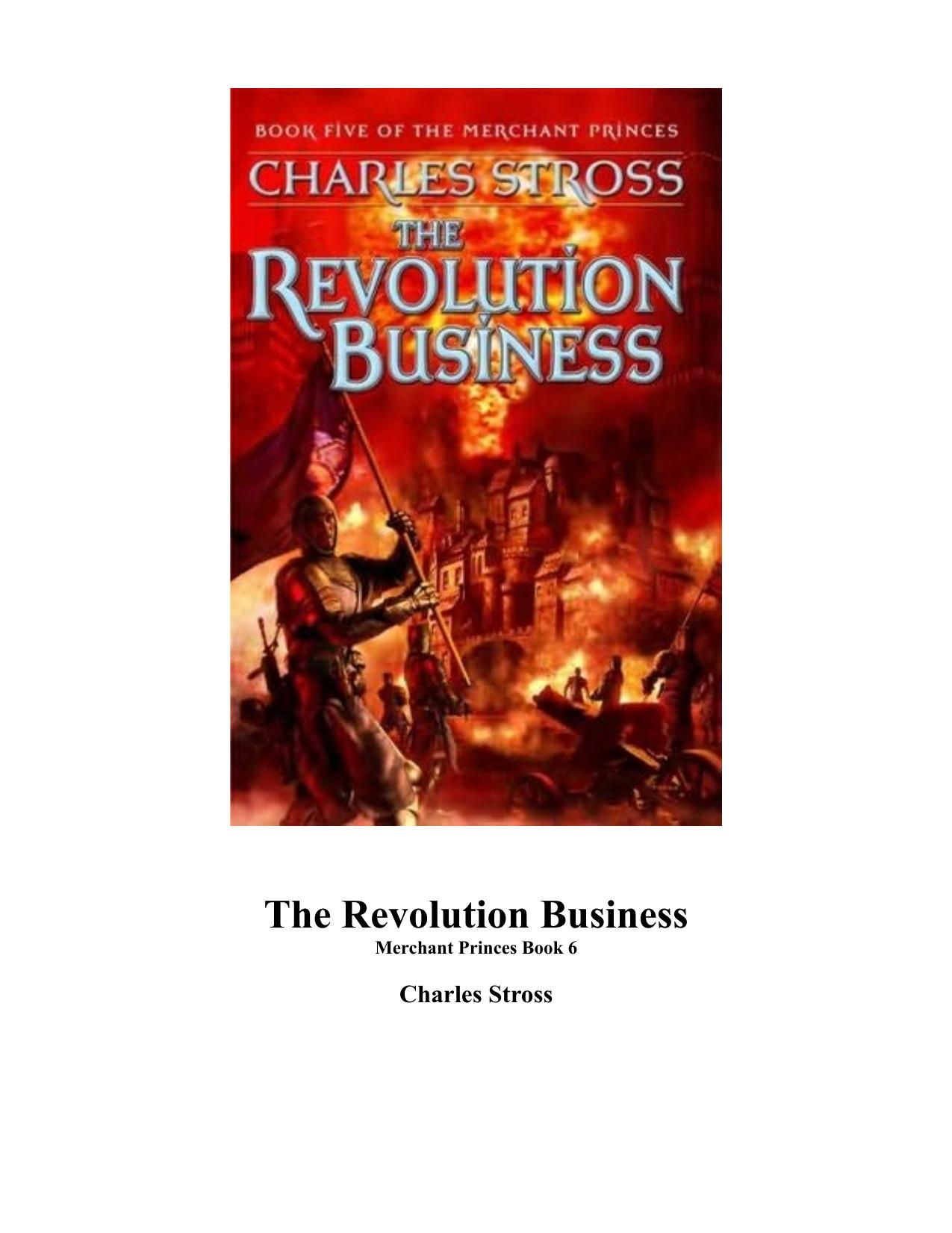 The Revolution Business: Book Five of the Merchant Princes by Charles Stross