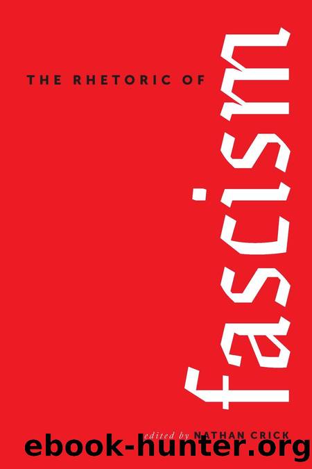 The Rhetoric of Fascism by Nathan Crick (Editor)