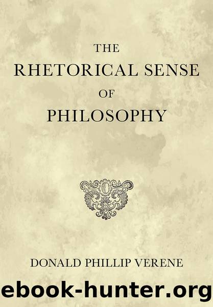 The Rhetorical Sense of Philosophy by Donald Phillip Verene
