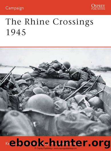 The Rhine Crossings 1945 by Ken Ford
