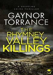 The Rhymney Valley Killings by Gaynor Torrance