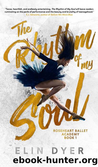 The Rhythm of My Soul by Elin Dyer & Madeline Dyer