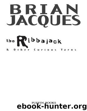 The Ribbajack by Brian Jacques