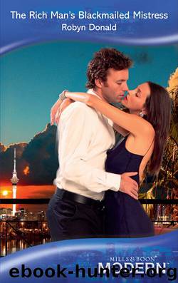 The Rich Man's Blackmailed Mistress by Robyn Donald