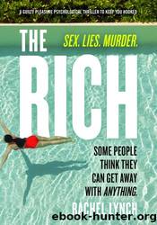 The Rich by Rachel Lynch