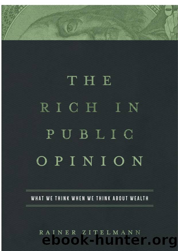The Rich in Public Opinion: What We Think When We Think About Wealth by 455600431