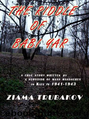 The Riddle Of Babi Yar by Trubakov Ziama