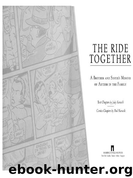 The Ride Together by Judy Karasik & Paul Karasik