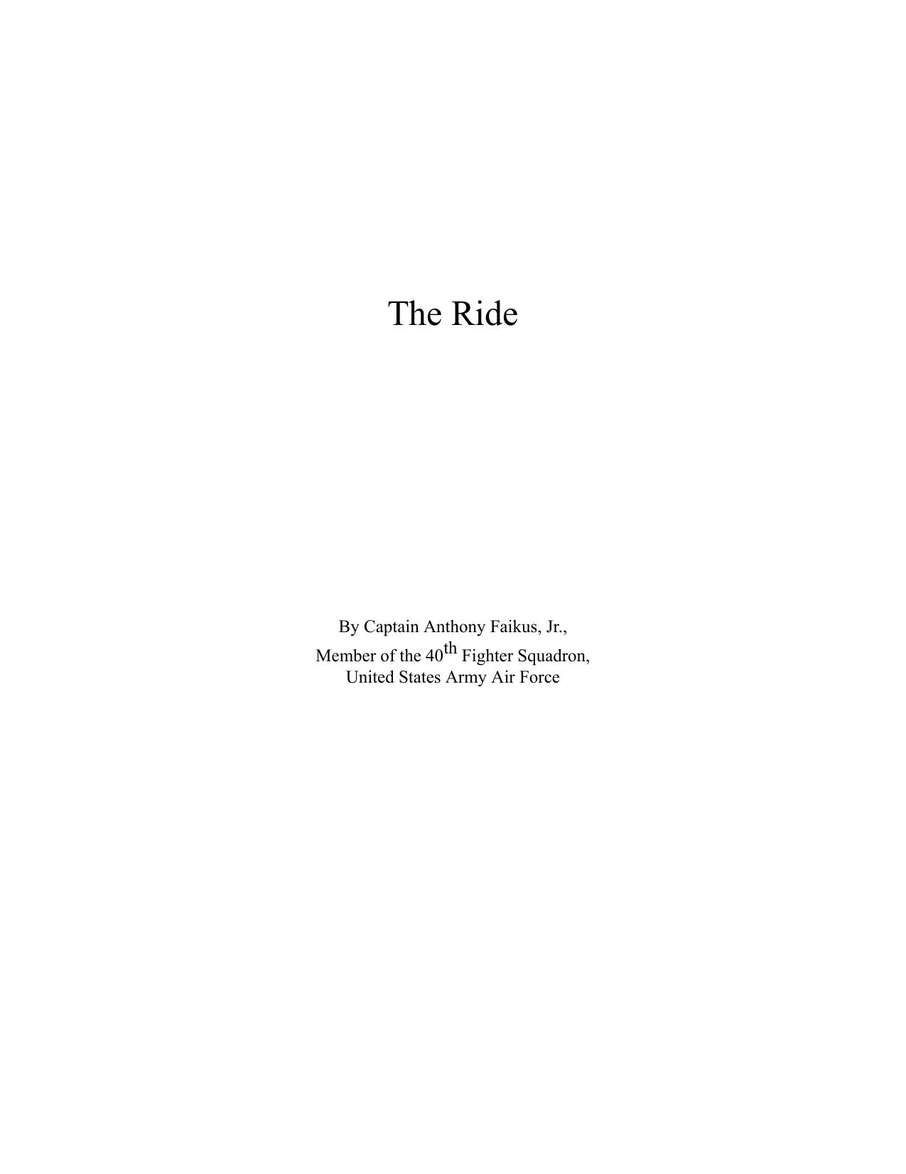 The Ride by Anthony Faikus