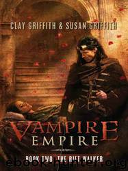 The Rift Walker by Clay Griffith & Susan Griffith