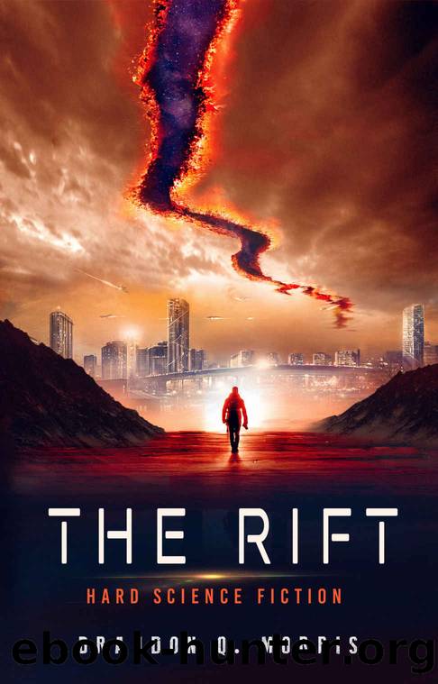 The Rift: Hard Science Fiction by Brandon Q. Morris