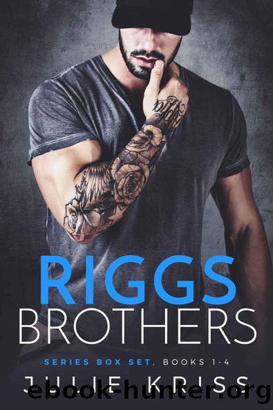 The Riggs Brothers Box Set by Kriss Julie