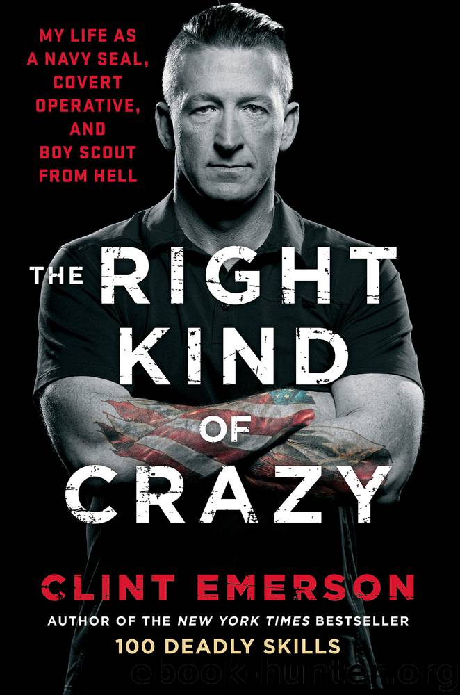 The Right Kind of Crazy by Clint Emerson