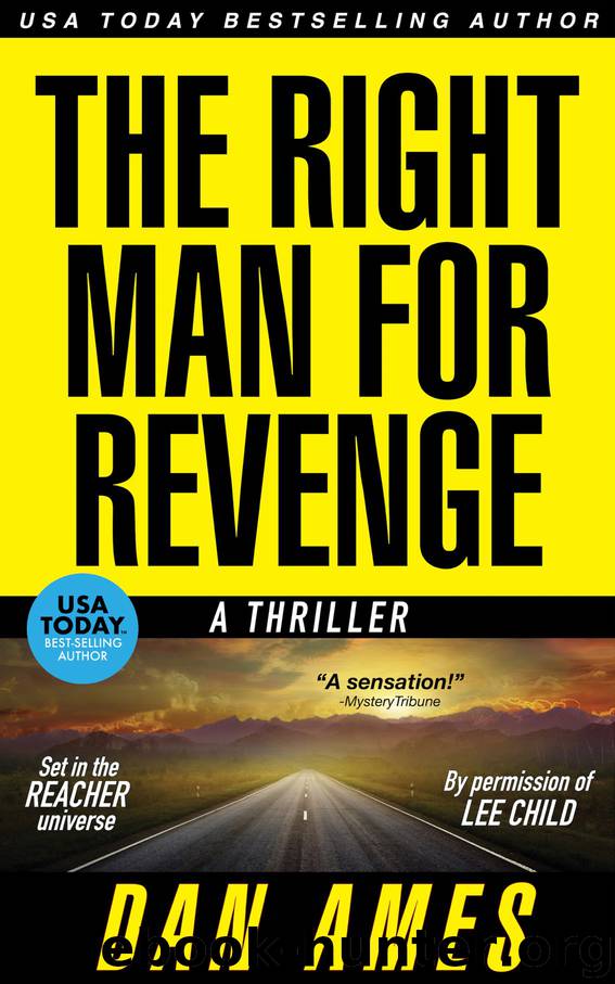 The Right Man For Revenge by Dan Ames