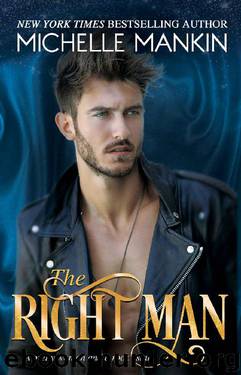 The Right Man by Michelle Mankin