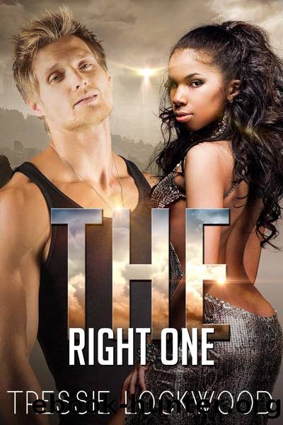 The Right One by Tressie Lockwood