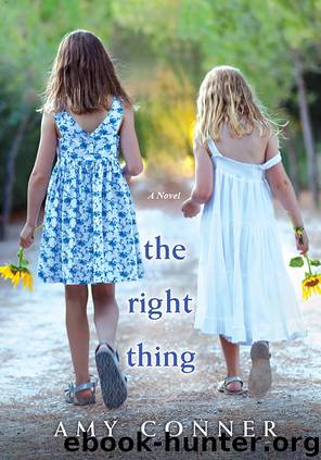 The Right Thing by Amy Conner