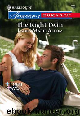 The Right Twin (Times Two Book 2) by Laura Marie Altom