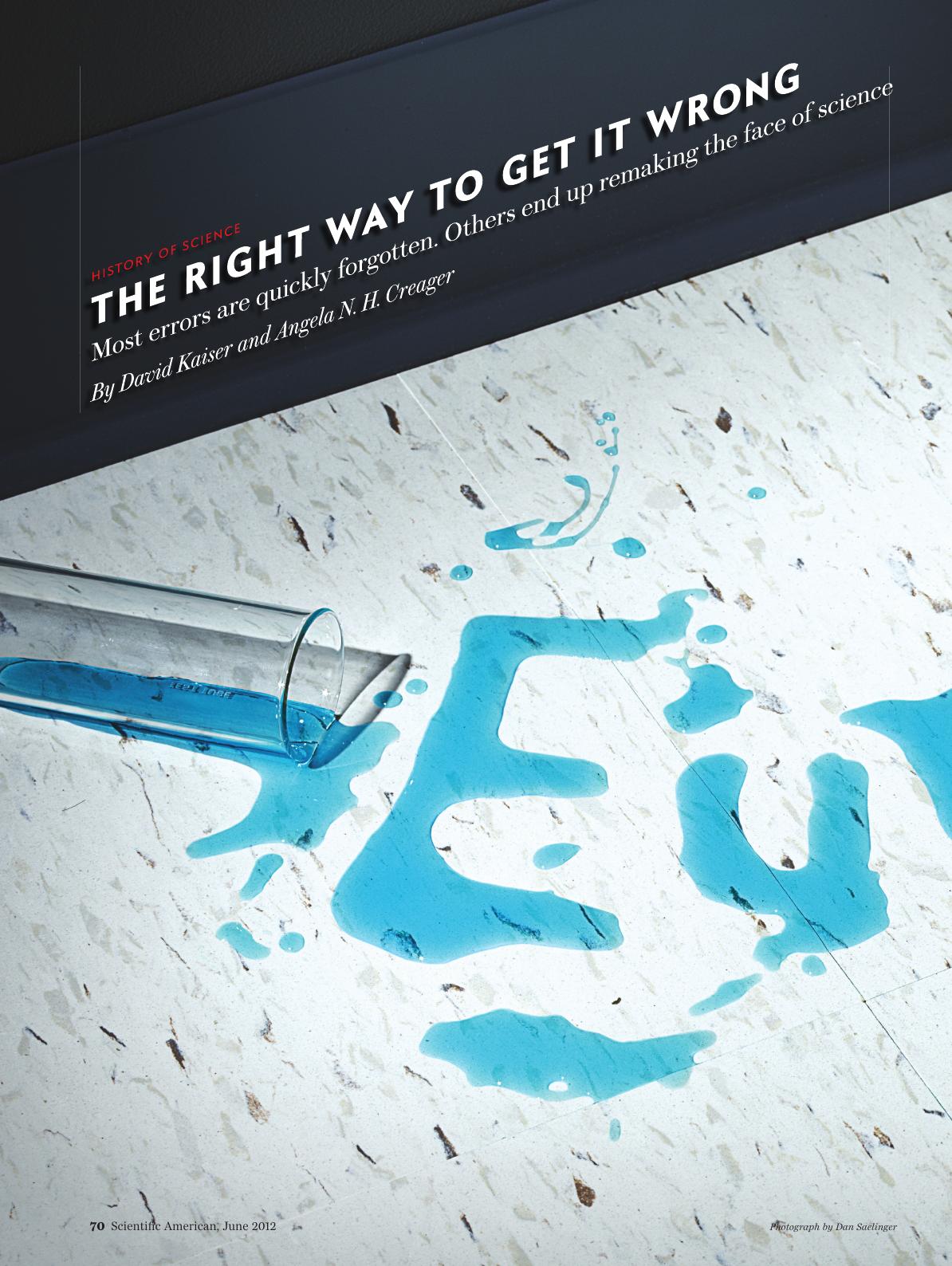 The Right Way to Get It Wrong by David Kaiser & Angela N. H. Creager