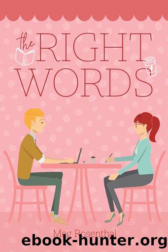 The Right Words by Meg Rosenthal