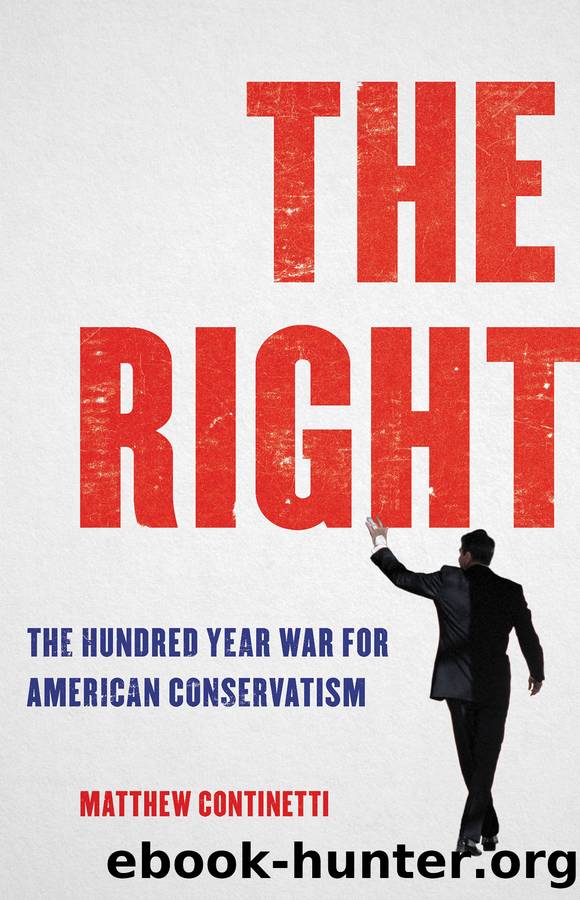 The Right by Matthew Continetti