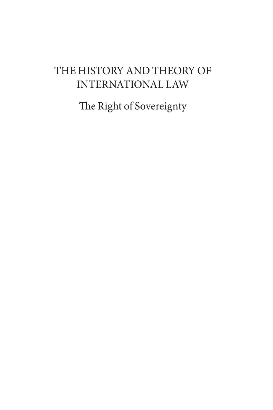 The Right of Sovereignty: Jean Bodin on the Sovereign State and the Law of Nations by Daniel Lee